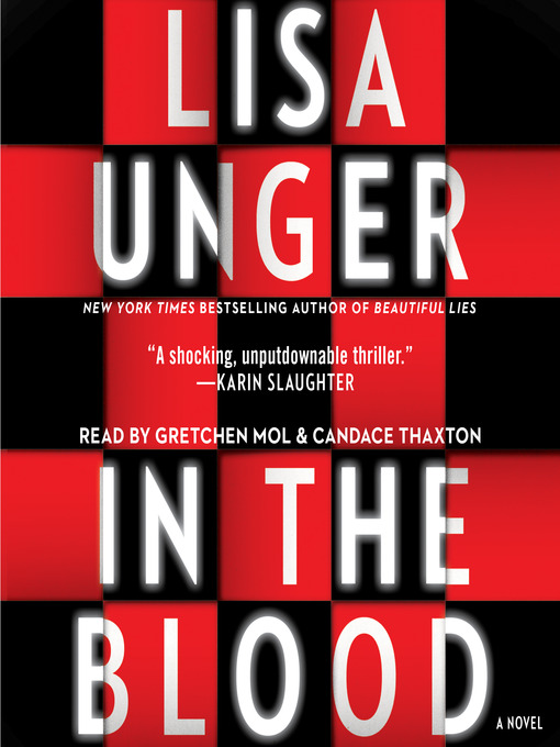Title details for In the Blood by Lisa Unger - Wait list